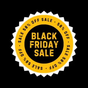 BLACK FRIDAY SALE